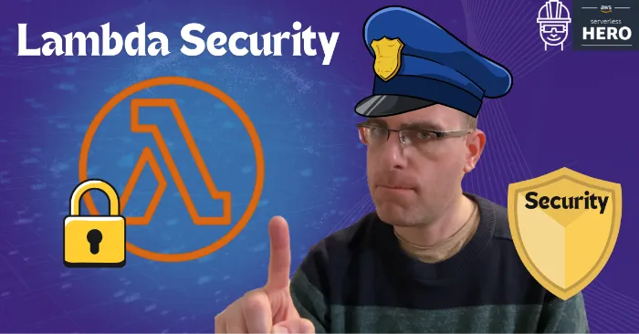 14 AWS Lambda Security Best Practices to Secure Your Serverless Applications