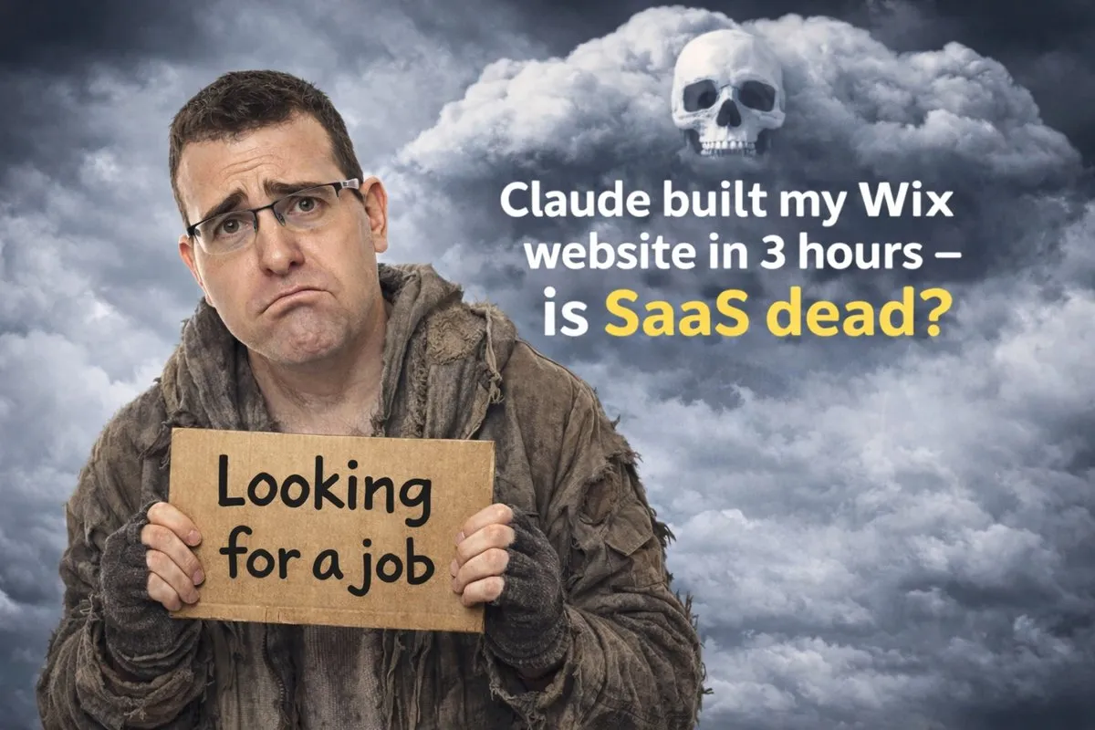 Claude Built My Wix Website in 3 Hours - Is SaaS Dead?